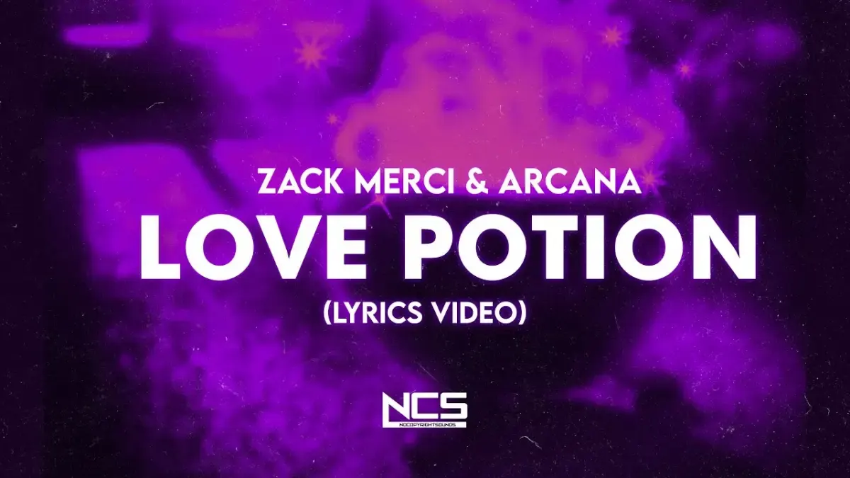 Zack Merci & Arcana - Love Potion (Sumber : Youtube/NCS)