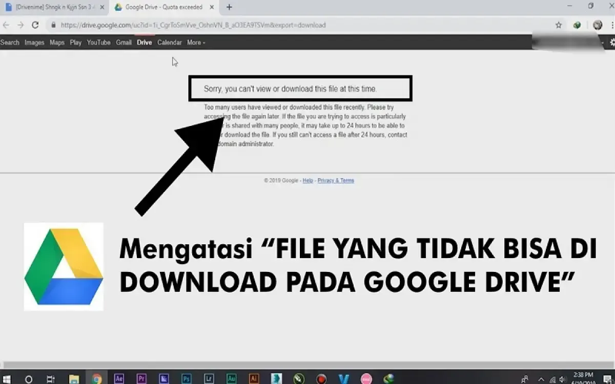 Ilustrasi GDrive yang tidak dapat mengunduh file (Sumber : Youtube/Rein HD)