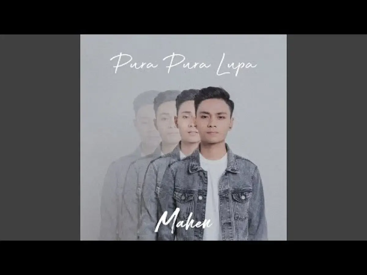 Lirik Lagu Pura-Pura Lupa Mahen Mengajarkan kita Belajar Mengikhlaskan (Sumber : Pinterest)