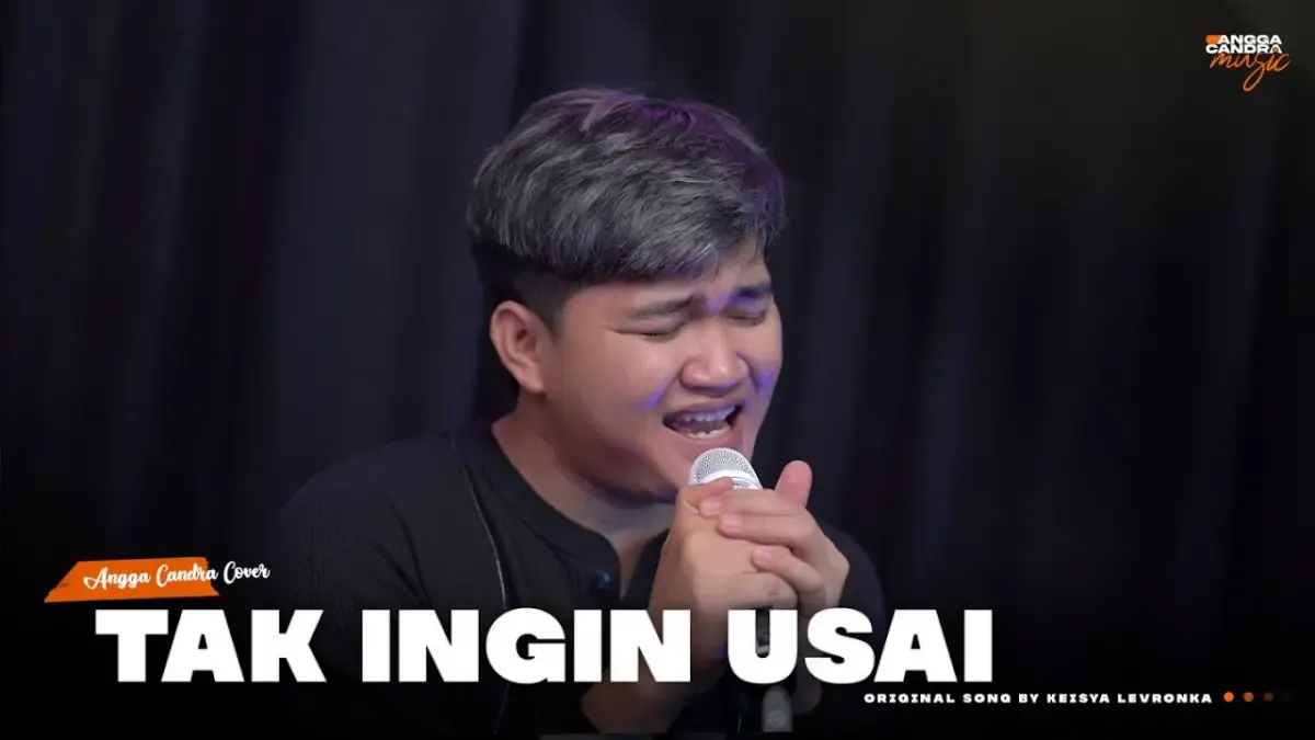 Lirik Lagu Tak Ingin Usai - Keisya Levronka Versi Cover Angga Candra ft HIMALAYA Enak Banget didengar loh Guys! (Sumber : Youtube/AnggaCandraMusic)