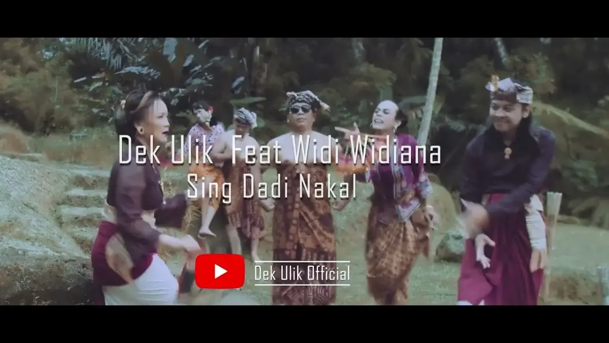 Ini Makna dari Lirik Lagu Bali Sing Dadi Nakal yang Dinyanyikan oleh Dek Ulik feat Widi Widiana (Sumber : YOUTUBE)