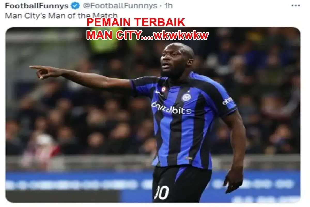 Meme kocak Man City juara Liga Champions, makasih Lukaku. (Twitter/FootballFunnnys)  (Sumber : Twitter/FootballFunnnys)