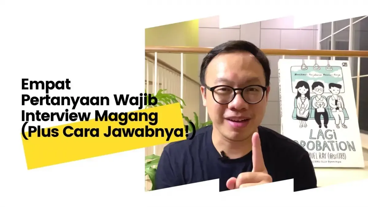 4 Pertanyaan Saat Wawancara Magang, Serta Cara Jawabnya yang Baik dan Benar, Auto Diterima Magang (Sumber : Tangkap Layar Youtube Samuel & Claudya)
