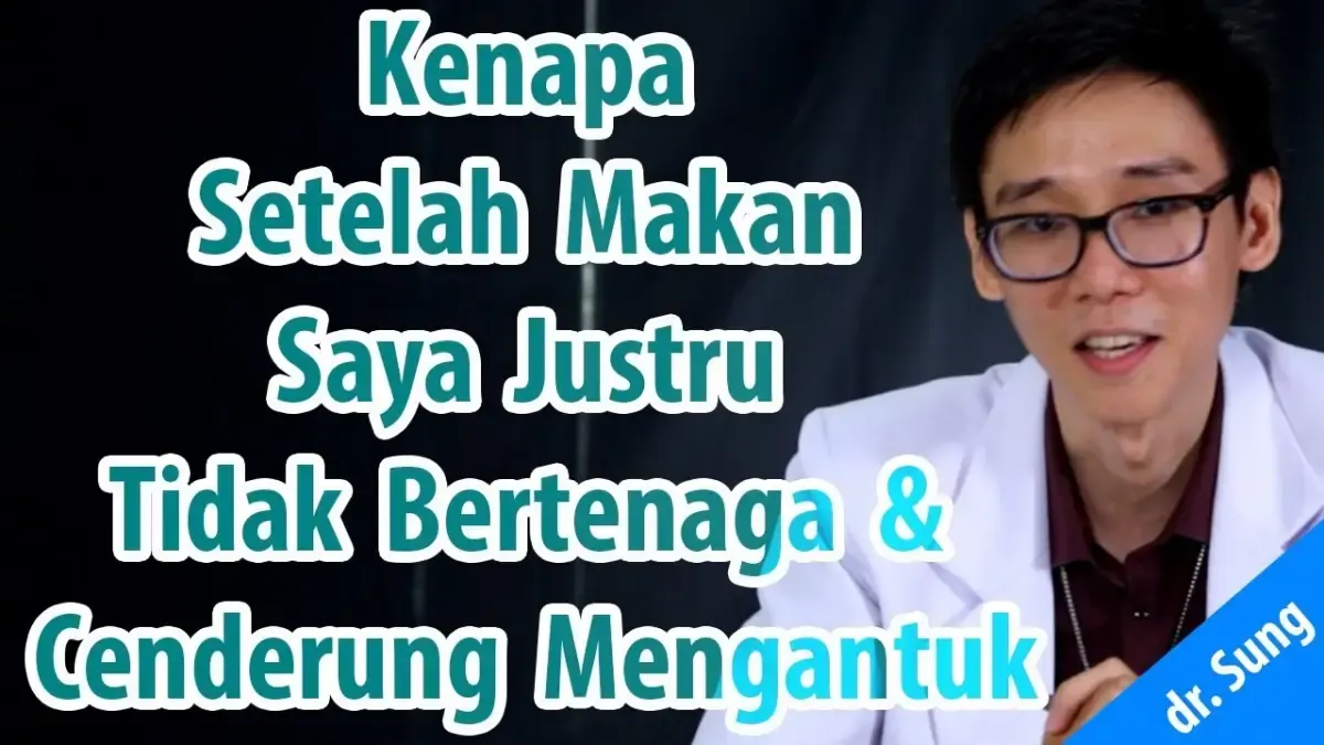 Kamu tentu pernah mengalami dan merasakan sendiri, merasa lemas dan ngantuk saat setelah makan (Sumber : Tangkapan Layar Youtube SB30Health)