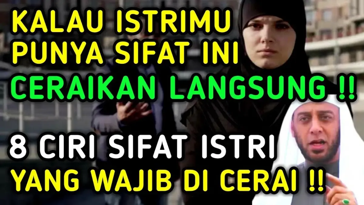 Ilustrasi - ciri-ciri istri yang wajib diceraikan suami. (Sumber : Tangkap layar/Youtube/takazah pedia)