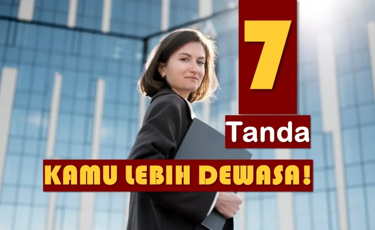 Ini adalah 15 tanda kamu lebih dewasa dari orang lain, yang dilihat dari sikap, sifat, karakter, kebiasaan juga caramu menyikapi masalah dan mencari solusi (Sumber : Freepik)