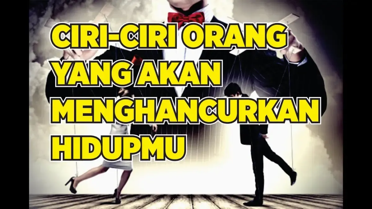 Ilustrasi - ciri-ciri orang yang akan menghancurkan hidupmu (Sumber : Tangkap layar/Youtube/Nempa Jiwa)