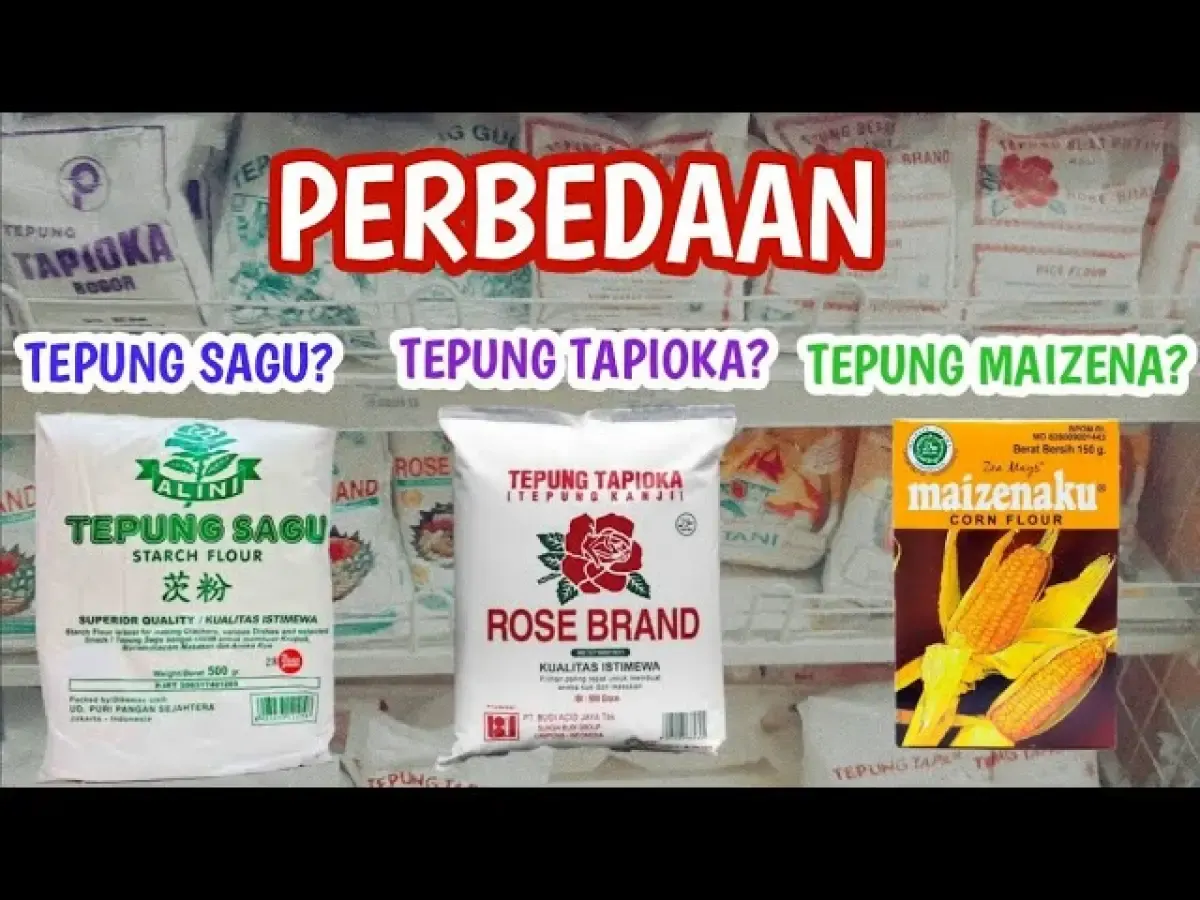 Perbedaan Tepung Sagu, Tapioka dan Tepung Maizena (Sumber : YouTube/Dhasilfa Raditya)