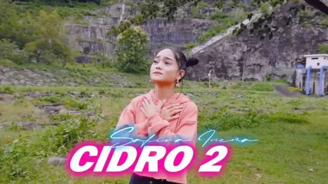 Ini Dia Lirik Lagu Cidro 2 "Safira Inema" yang Akan Membuatmu Bergoyang