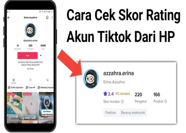 Ternyata Mudah, Begini Cara Cek Rating Affiliate TikTok dari HP dan Website