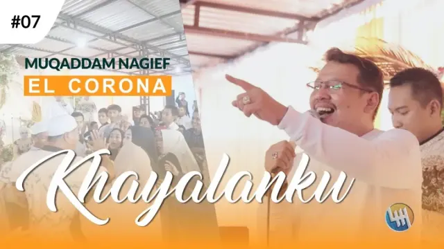 Lirik Lagu Khayalanku Oleh Muqadam feat. El Corona Gambus