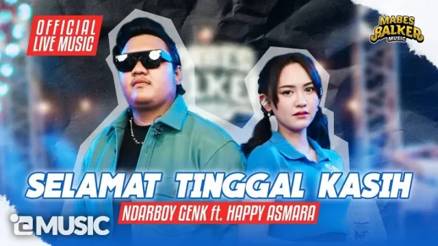 Lirik, Makna dan Chord Gitar Lagu Selamat Tinggal Kasih yang Dibawakan oleh Happy Asmara feat Ndarboy Genk, Berkat Denny Caknan Menikah?