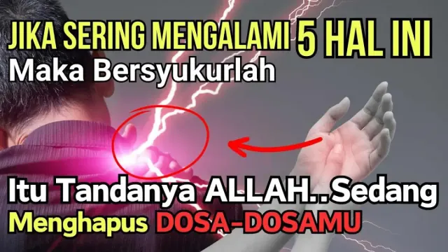 Berbahagialah, Ini 5 Tanda Allah Sedang Mengapus Dosa-dosamu